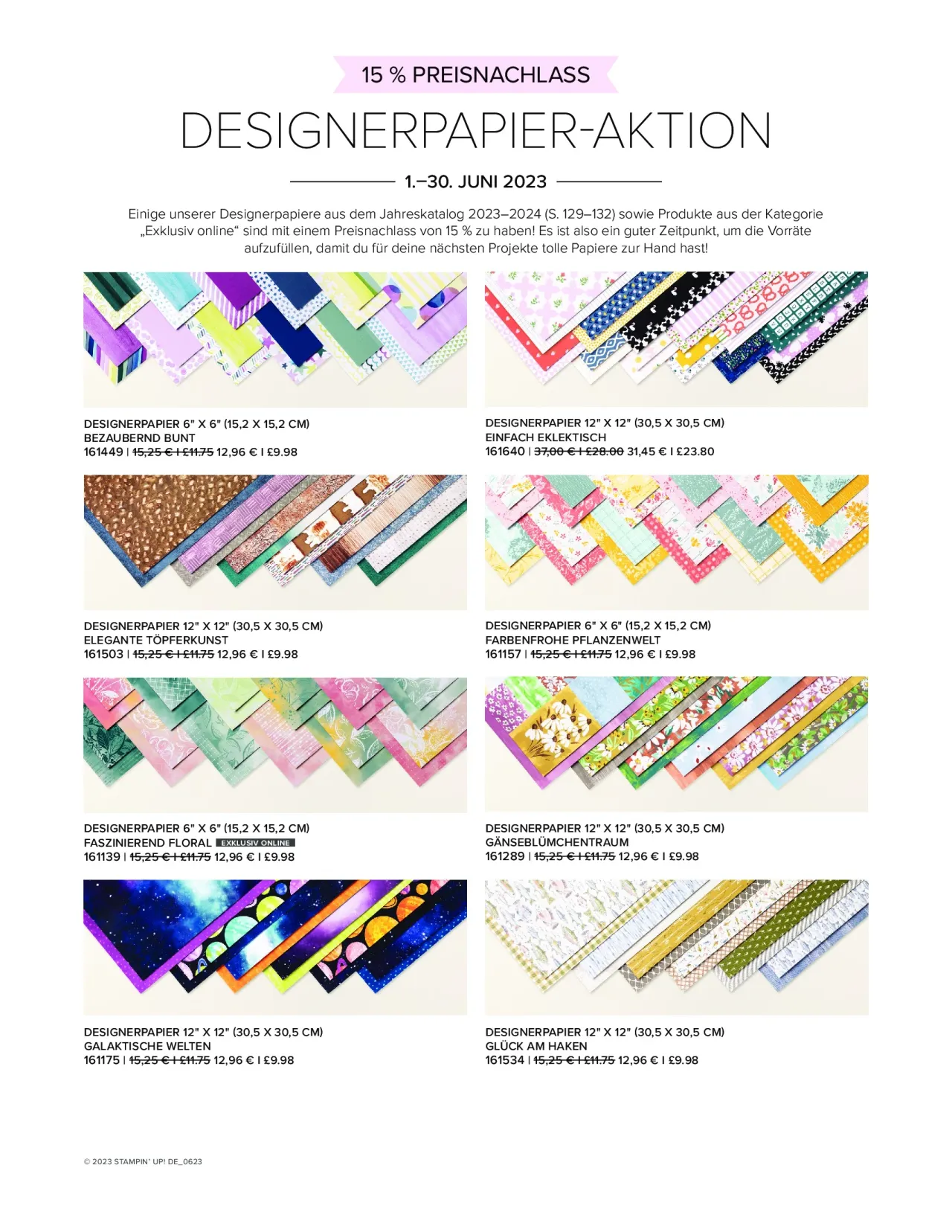 15-prozentiger Preisnachlass auf Designerpapier-Aktion vom 1. bis 30. Juni 2023: verschiedene Designerpapiere mit Mustern wie Buntstreifen, Blumen und Weltraumthemen in verschiedenen Größen und Preisen sind abgebildet.