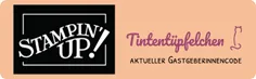 Das Bild zeigt ein Logo mit dem Text „Stampin Up“ in weißer Schrift auf schwarzem Hintergrund und daneben den Namen „Tintentüpfelchen“ in lila Farbe. Unten steht der Hinweis „Aktueller Gastgeberinnencode“. Die Gestaltung ist minimalistisch und dient als Werbemittel für einen Gastgebercode im Rahmen eines Bastelblogs.